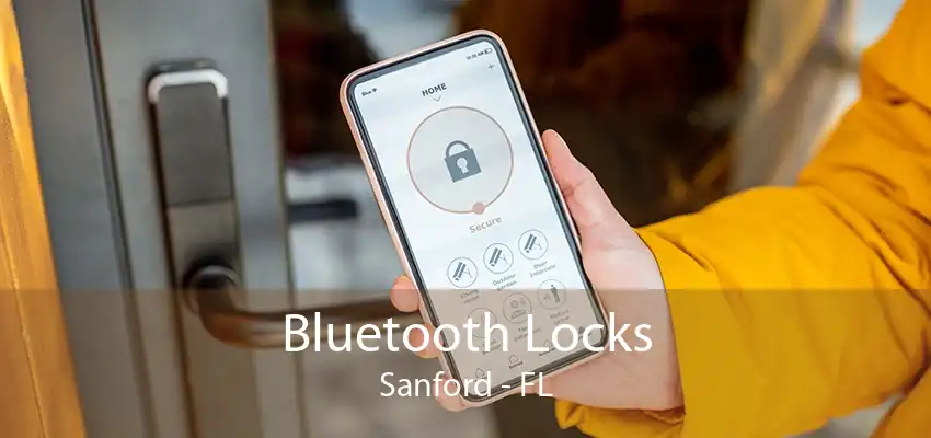 Bluetooth Locks Sanford - FL