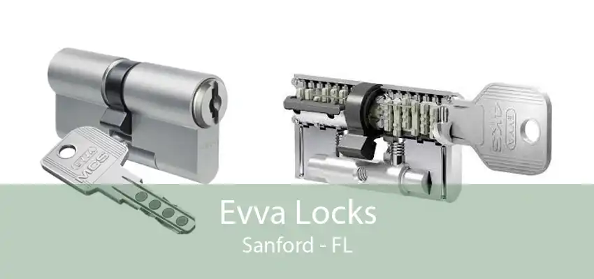 Evva Locks Sanford - FL