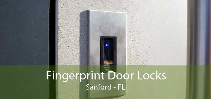 Fingerprint Door Locks Sanford - FL