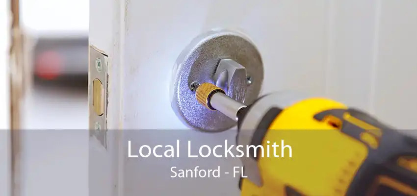 Local Locksmith Sanford - FL