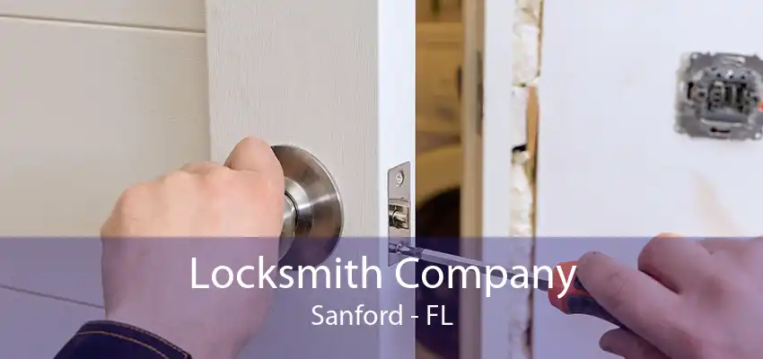 Locksmith Company Sanford - FL