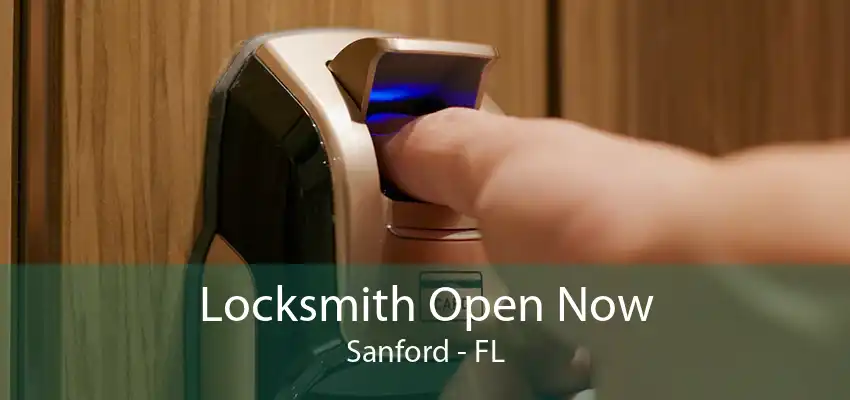 Locksmith Open Now Sanford - FL