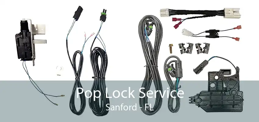 Pop Lock Service Sanford - FL