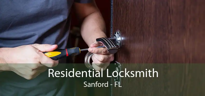 Residential Locksmith Sanford - FL